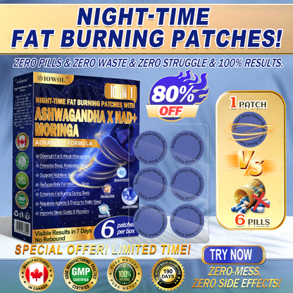 CA IOWOL ® NIGHT-TIME FAT BURNING PATCHES! ZERO PILLS & ZERO WASTE & ZERO STRUGGLE & 50% RESULTS.